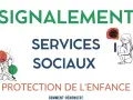Signalement, services sociaux, protection de l'enfance. Si vous êtes témoin d'une situation préoccupante, voici qui peut faire un signalement.