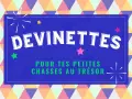 Devinettes pour tes petites chasses au trésor. Un jeu amusant pour les ados, plein de mystères à résoudre !