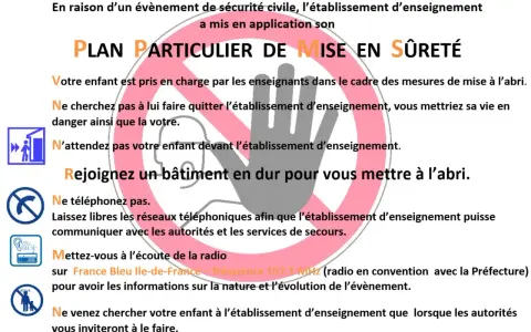Alerte PPMS : instructions pour la sécurité. Ne cherchez pas votre enfant, rejoignez un bâtiment, n'appelez pas, écoutez la radio.