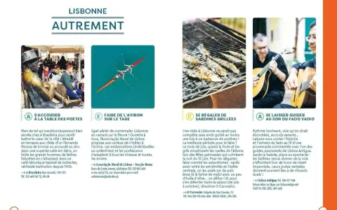 Lisbonne autrement : s'accouder à la table des poètes, faire de l'aviron sur le Tage, se régaler de sardines grillées, se laisser guider au son du Fado. Idéal pour vos vacances scolaires au Portugal.