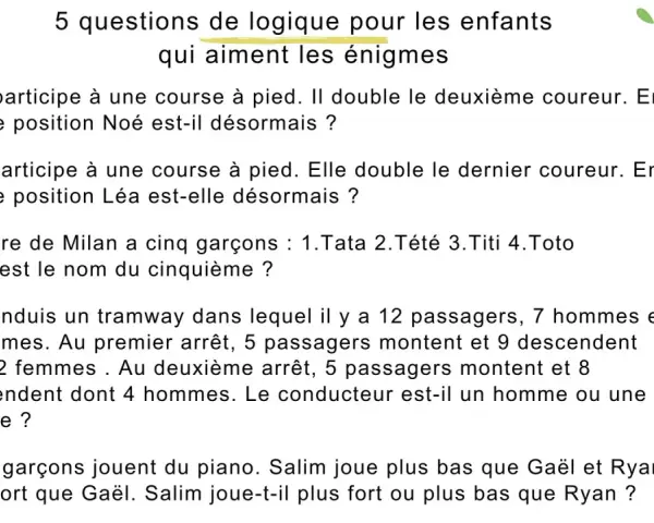 Devinette 8-10 ans avec réponse : 5 questions de logique pour enfants. Qui est le conducteur du tramway ?