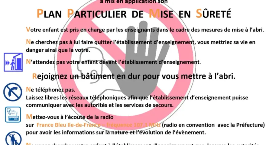 Alerte PPMS : instructions pour la sécurité. Ne cherchez pas votre enfant, rejoignez un bâtiment, n'appelez pas, écoutez la radio.